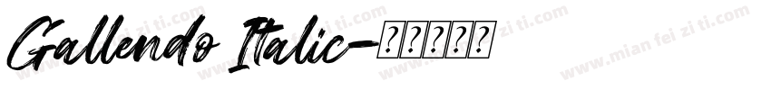 Gallendo Italic字体转换